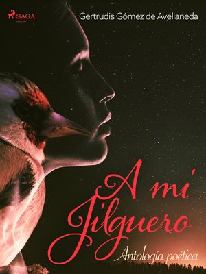 cover image of A mi jilguero. Antología poética.